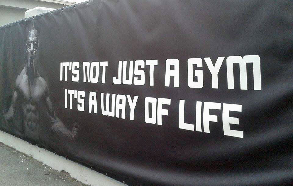 Not a gym a Way of Life
